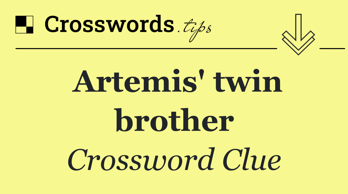 Artemis' twin brother