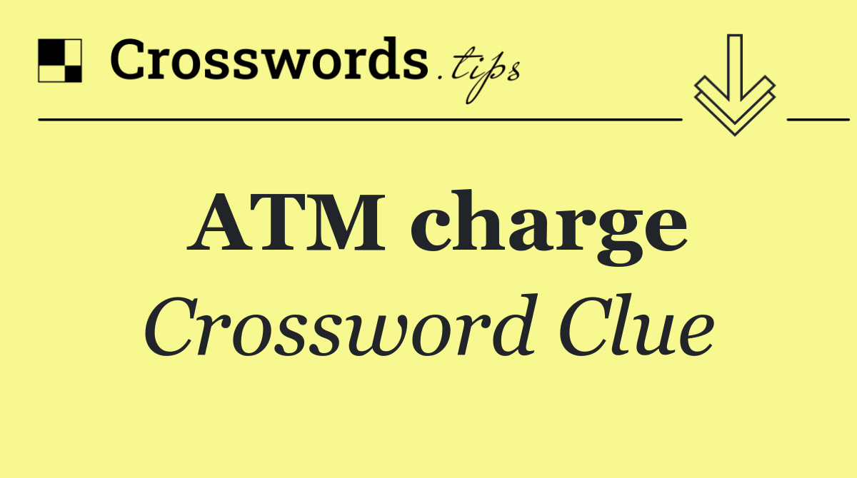 ATM charge