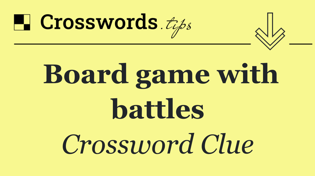 Board game with battles