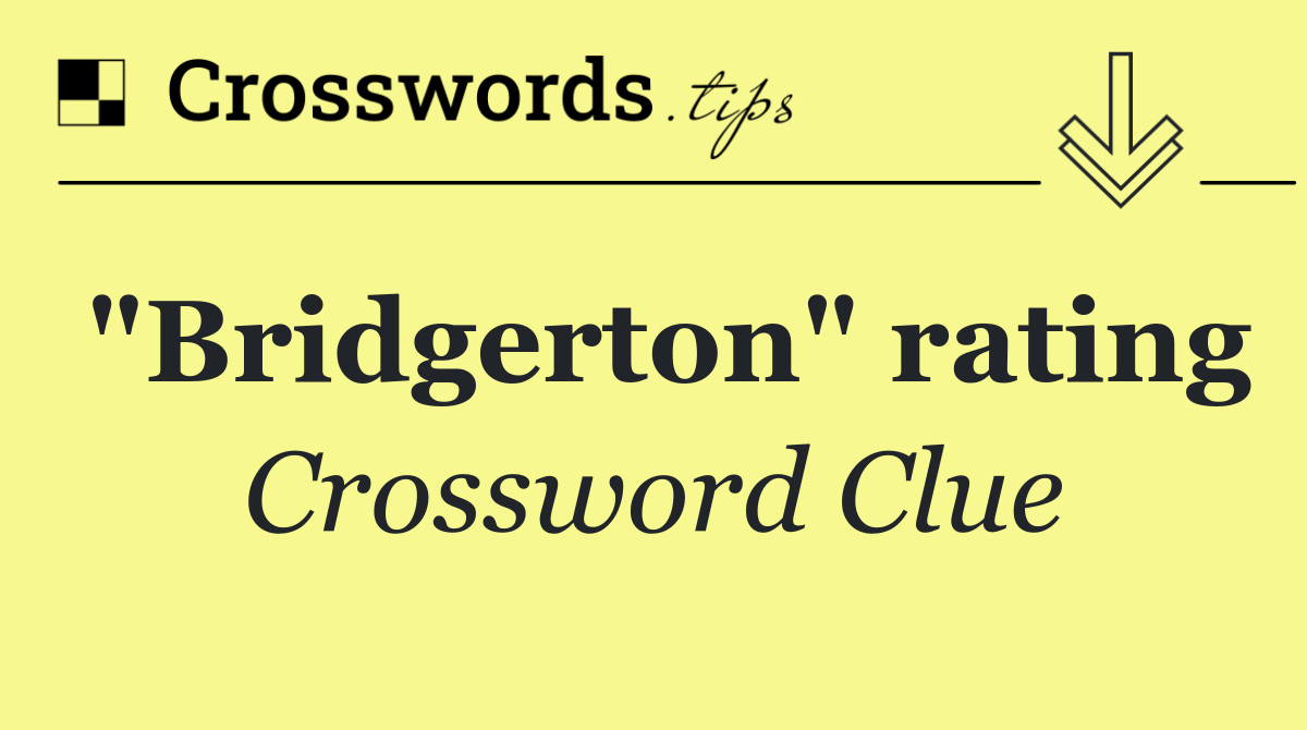 "Bridgerton" rating