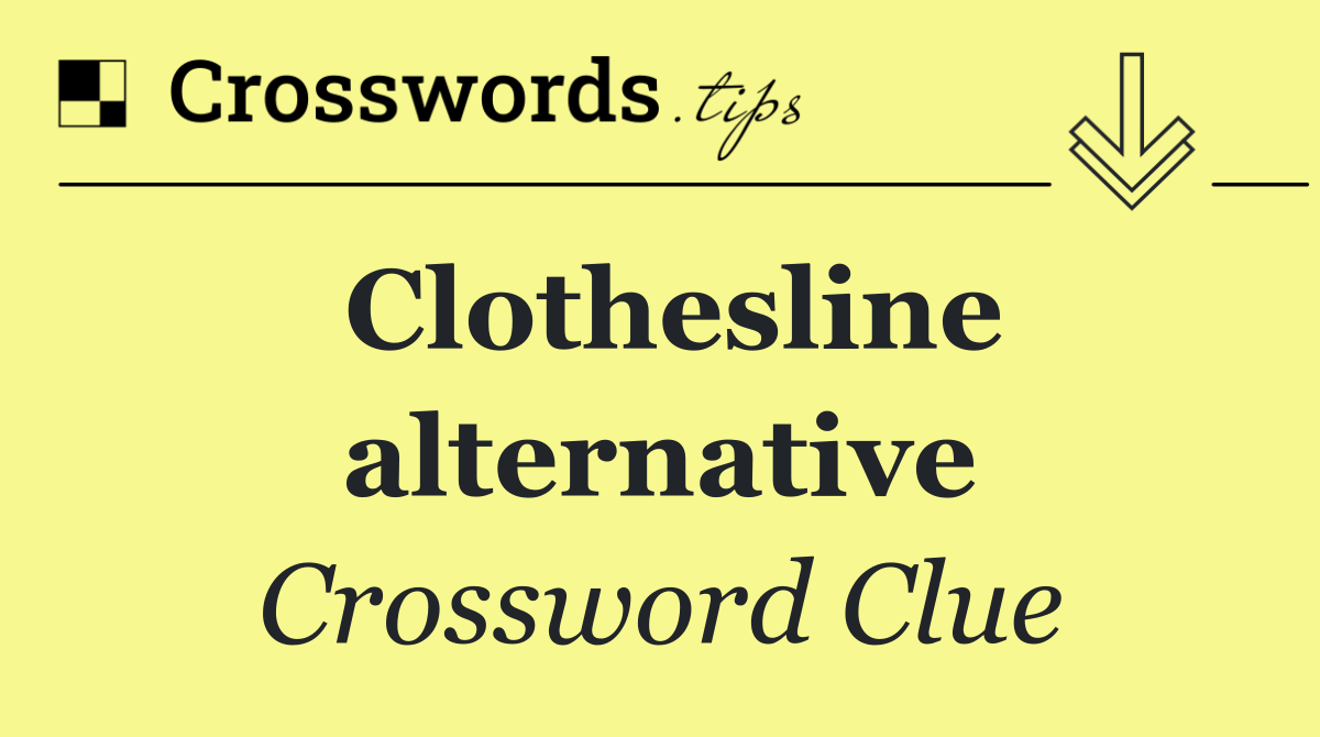 Clothesline alternative