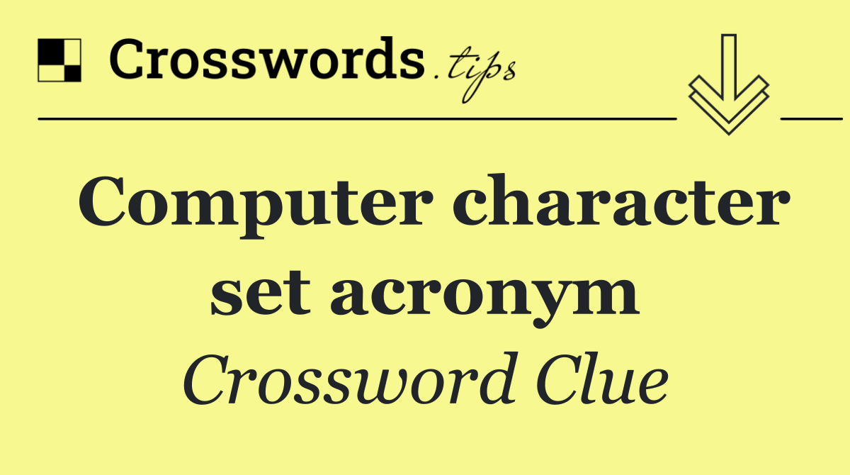 Computer character set acronym