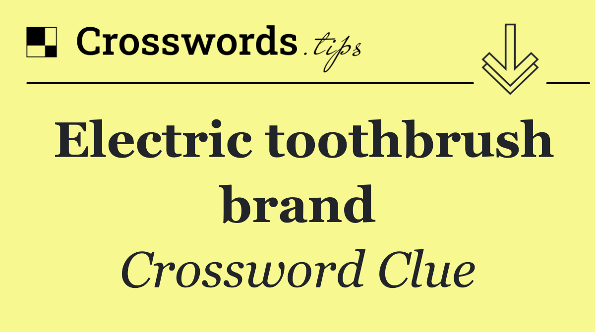 Electric toothbrush brand