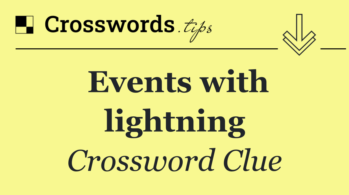 Events with lightning