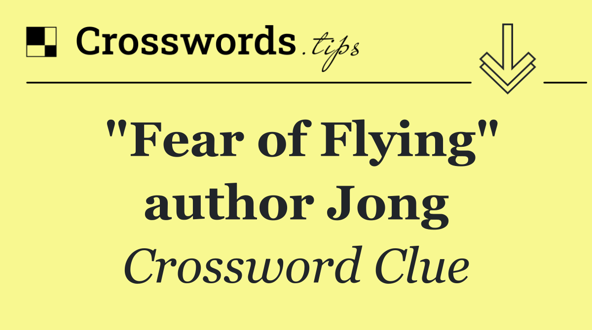 "Fear of Flying" author Jong