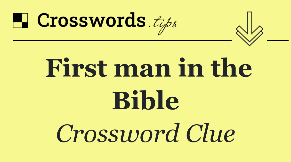 First man in the Bible