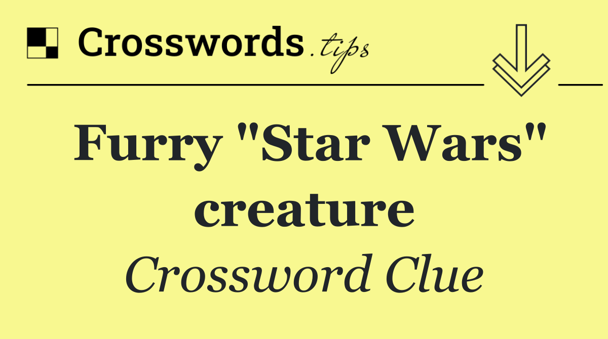 Furry "Star Wars" creature