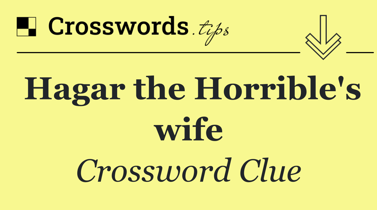 Hagar the Horrible's wife