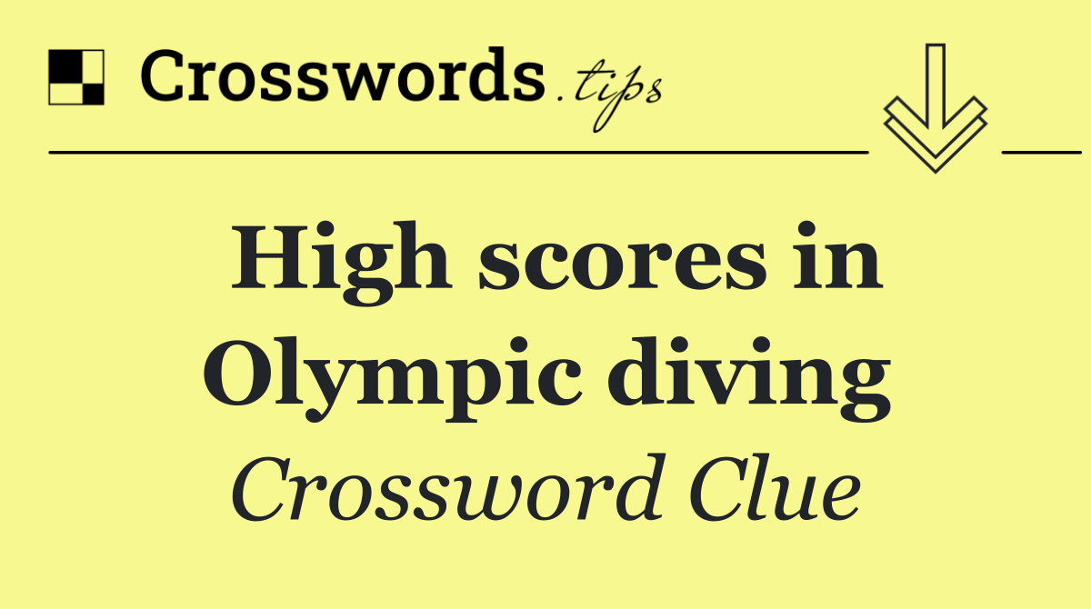 High scores in Olympic diving