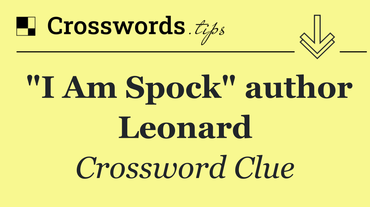 "I Am Spock" author Leonard