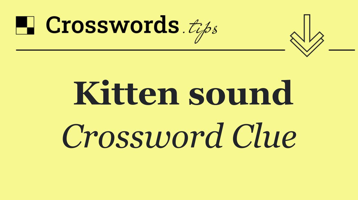 Kitten sound