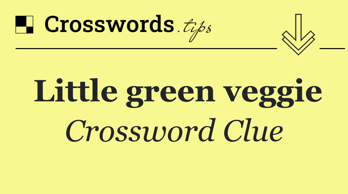 Little green veggie