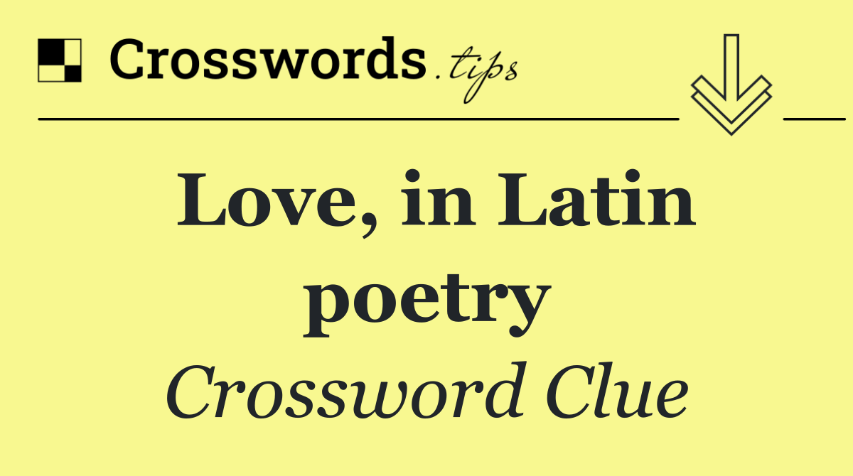 Love, in Latin poetry