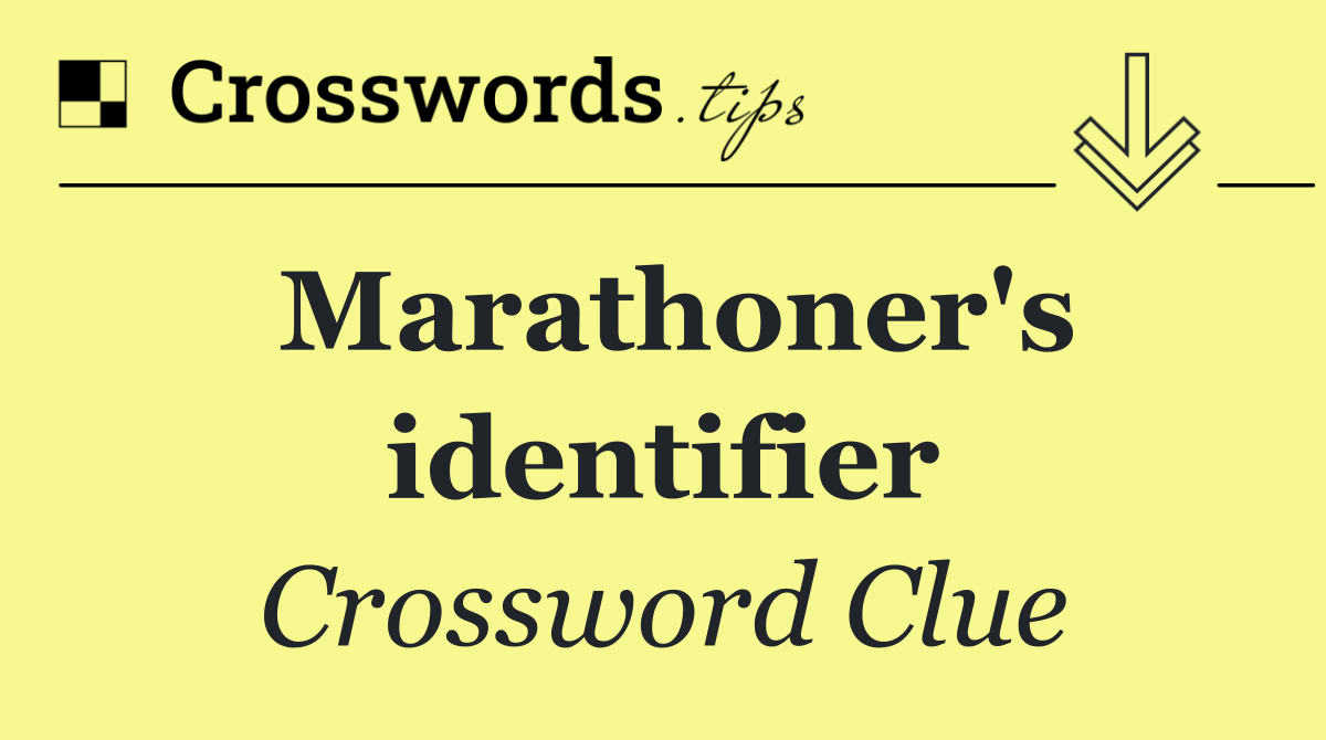 Marathoner's identifier