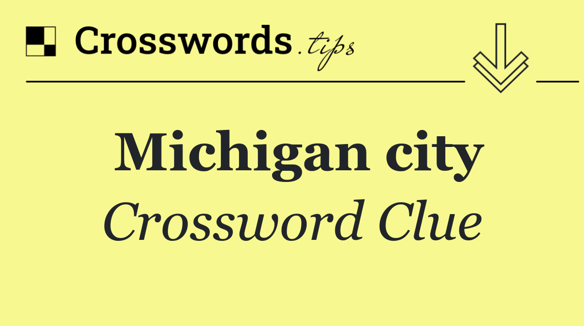 Michigan city