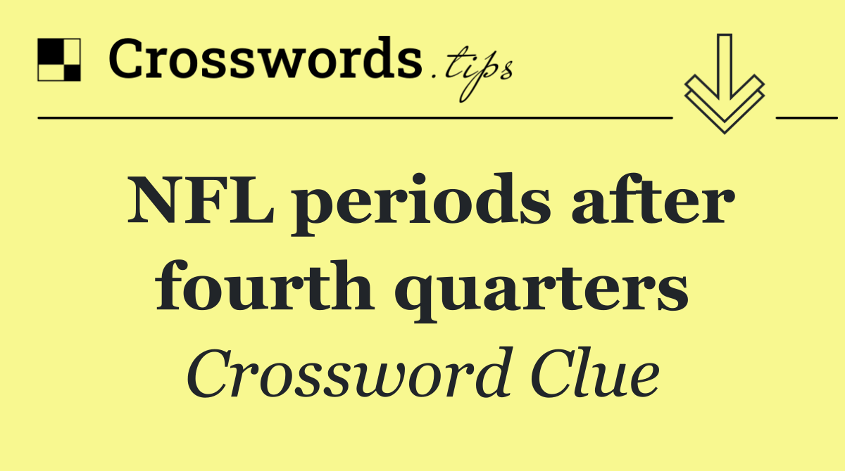 NFL periods after fourth quarters