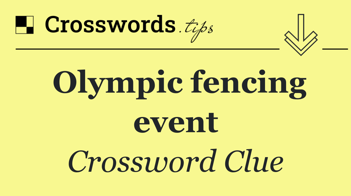 Olympic fencing event