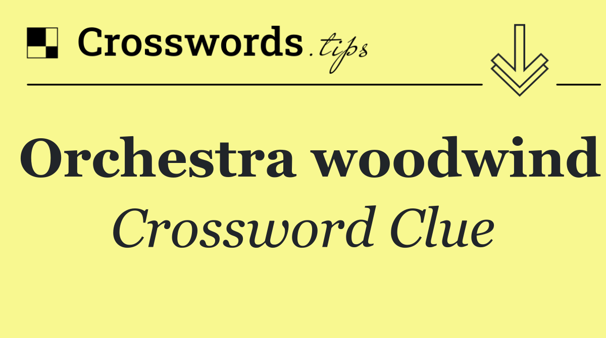 Orchestra woodwind