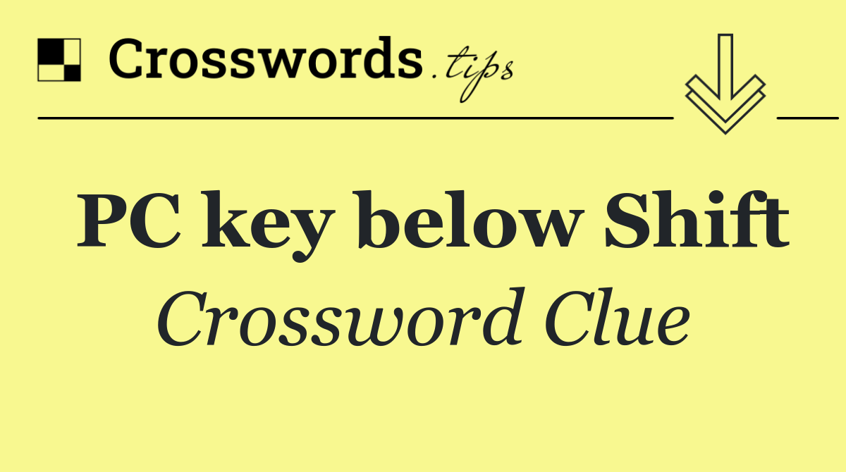 PC key below Shift