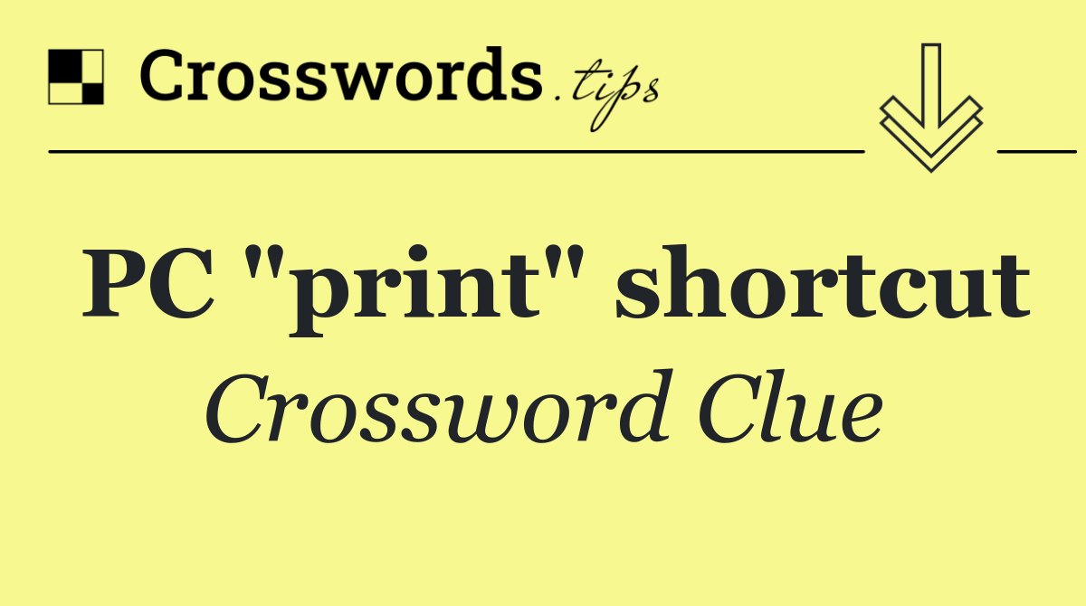 PC "print" shortcut
