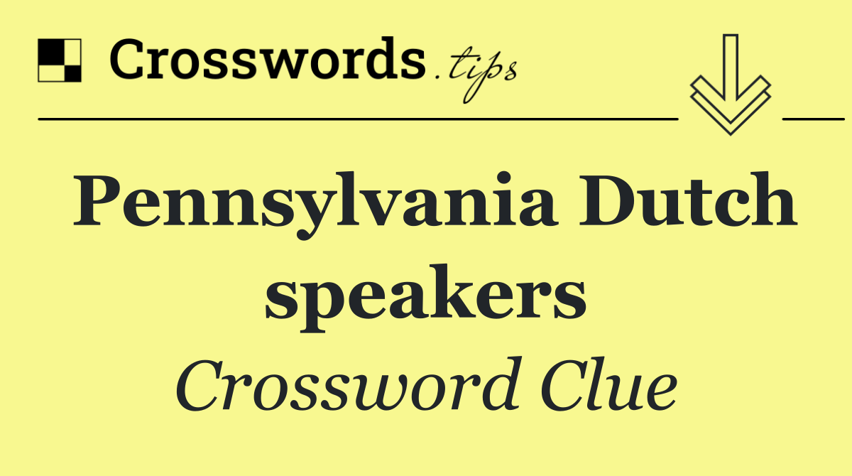 Pennsylvania Dutch speakers