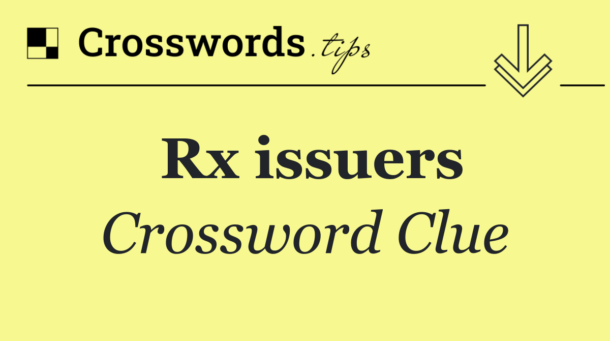 Rx issuers