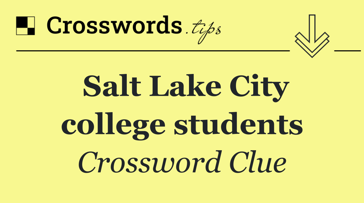 Salt Lake City college students