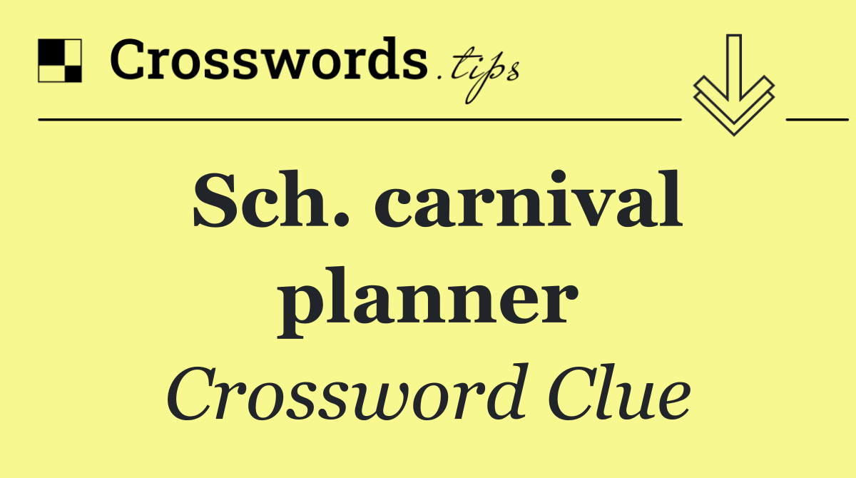 Sch. carnival planner