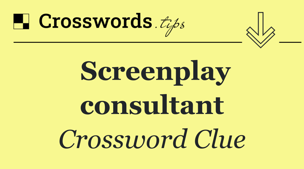 Screenplay consultant