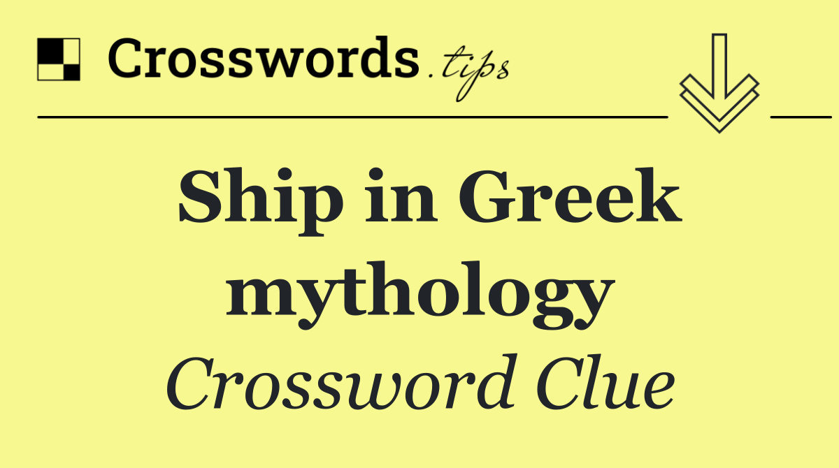 Ship in Greek mythology