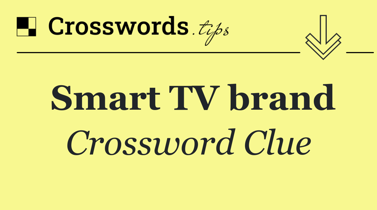 Smart TV brand