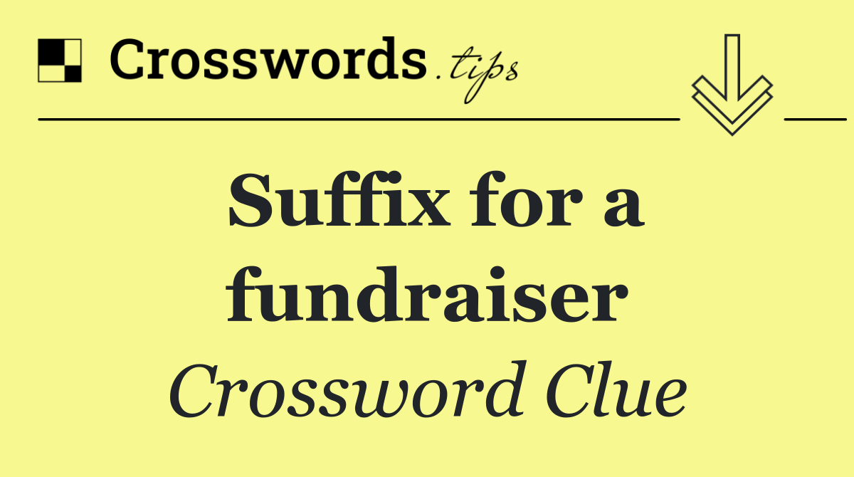 Suffix for a fundraiser