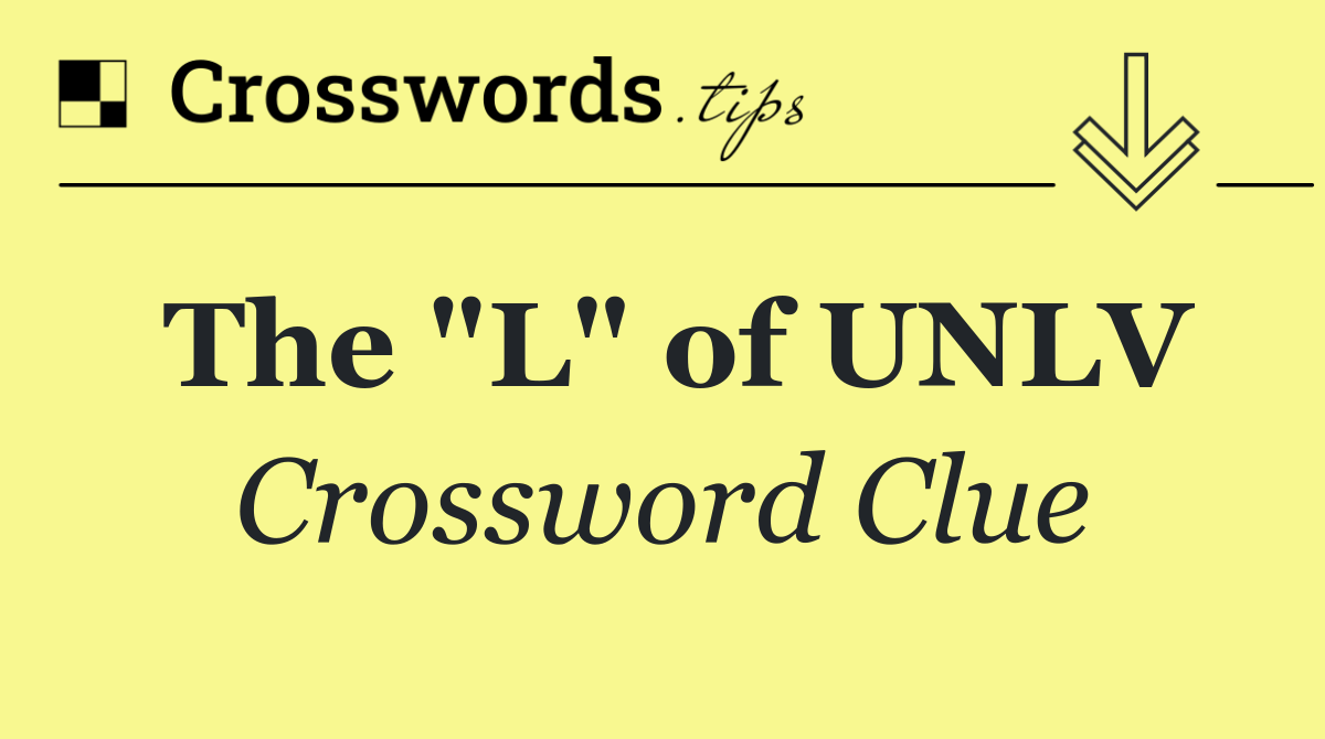 The "L" of UNLV