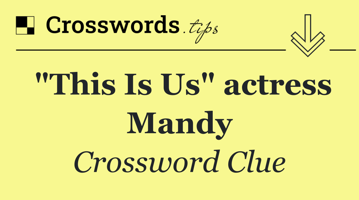 "This Is Us" actress Mandy