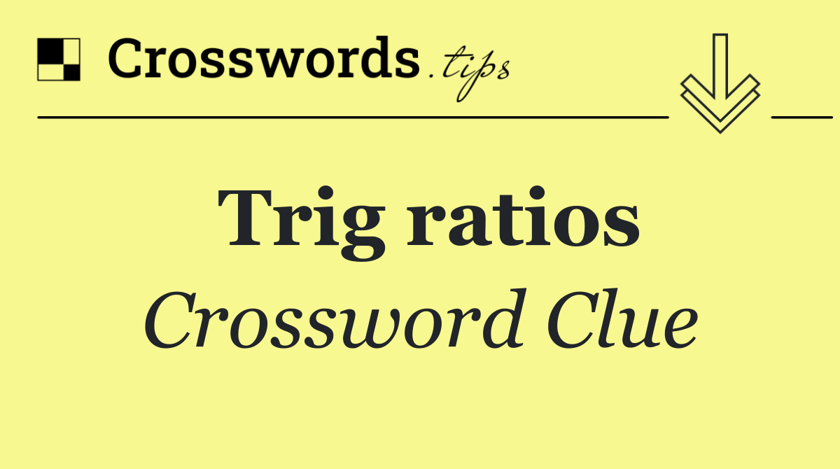 Trig ratios