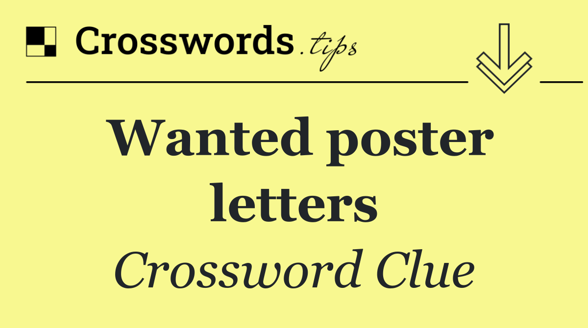 Wanted poster letters