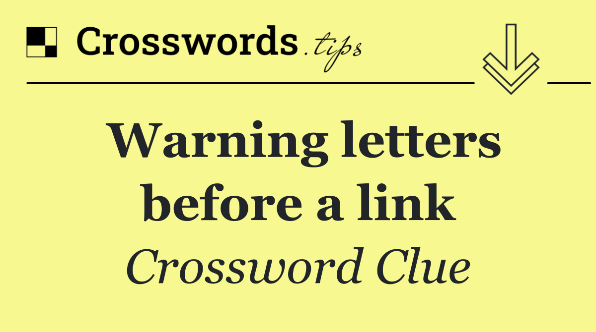 Warning letters before a link