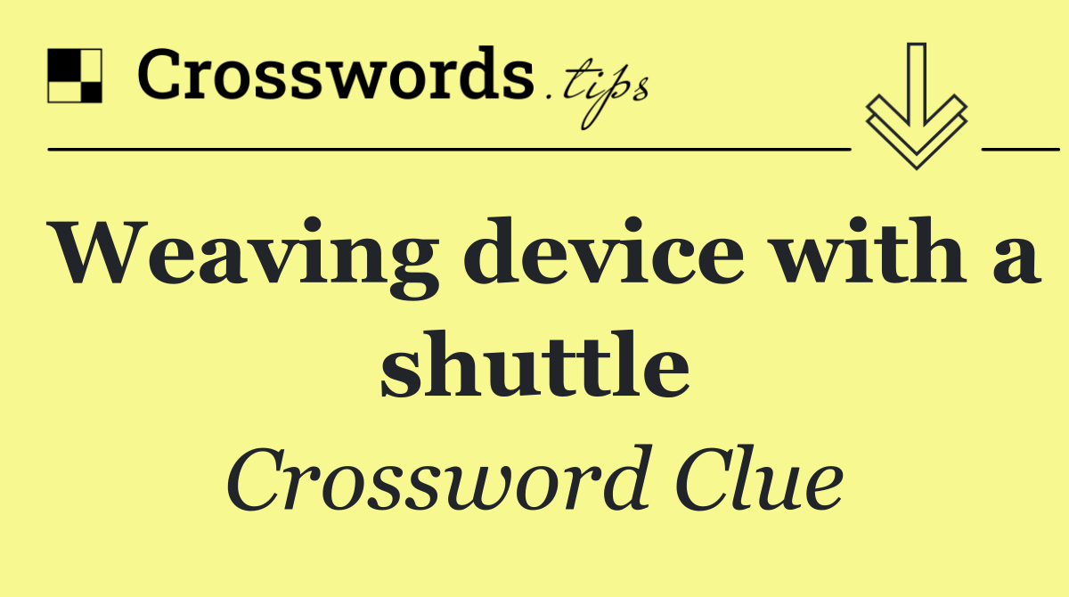 Weaving device with a shuttle