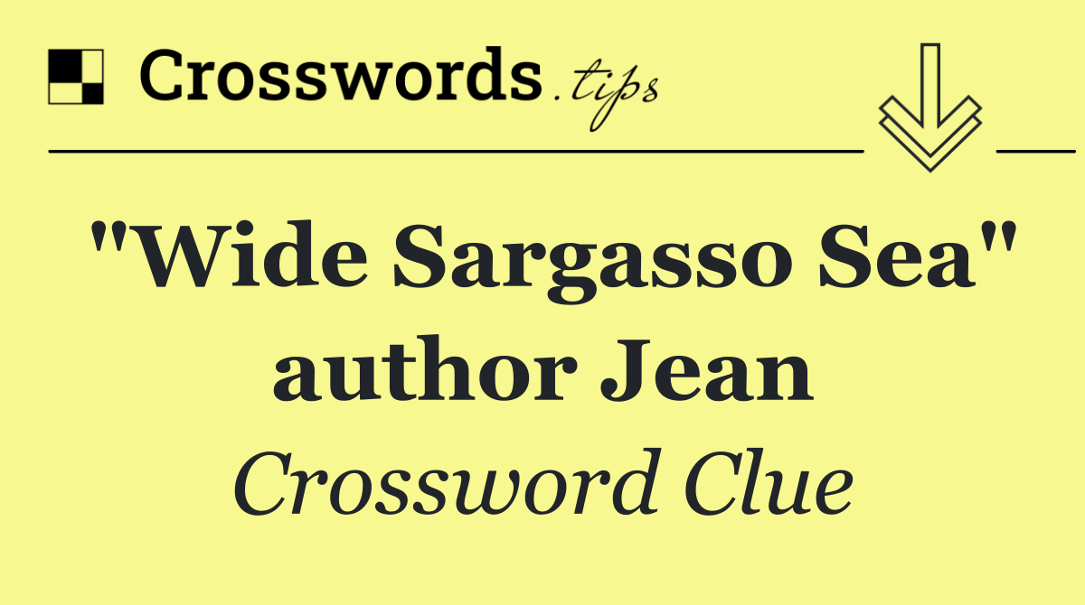 "Wide Sargasso Sea" author Jean