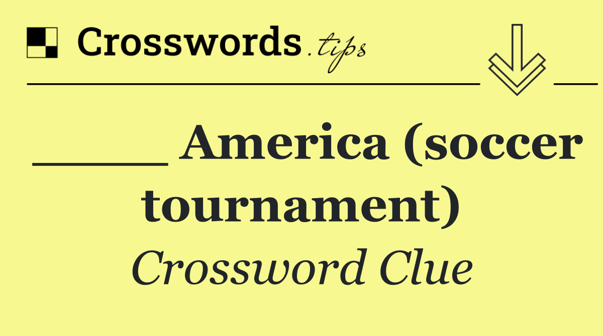 ____ America (soccer tournament)