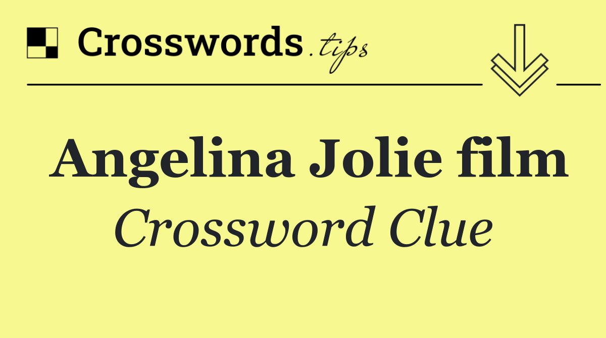 Angelina Jolie film