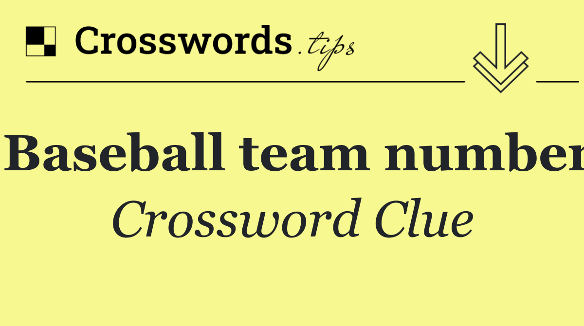 Baseball team number