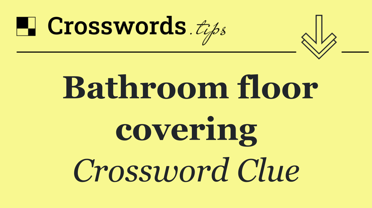 Bathroom floor covering