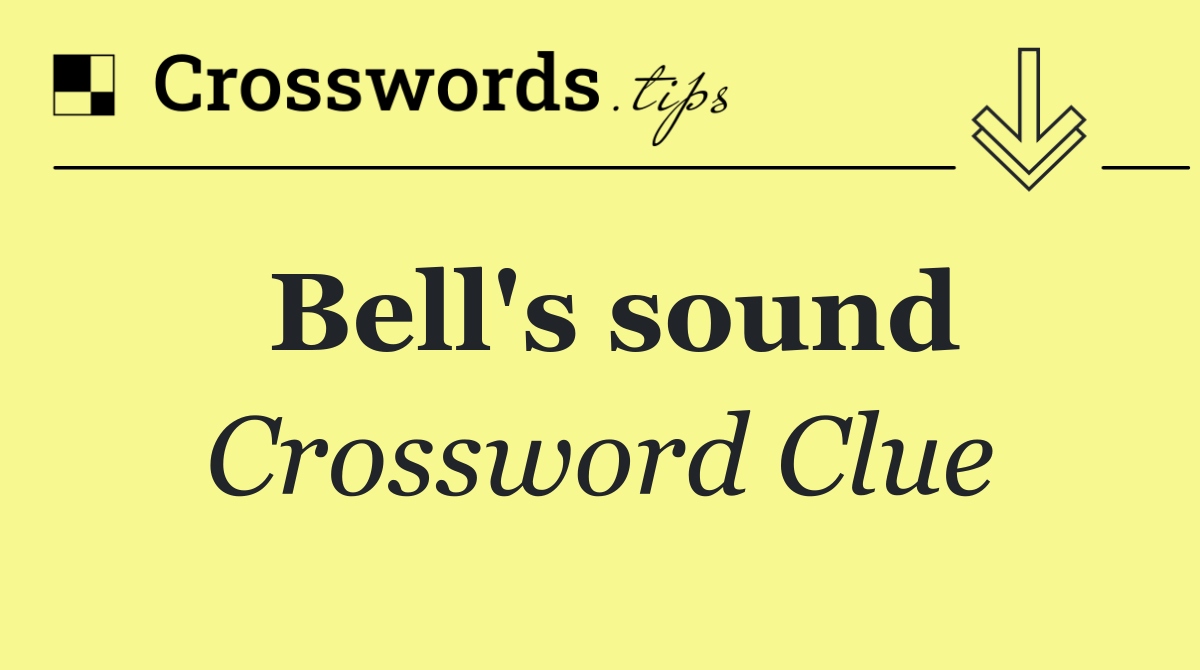Bell's sound