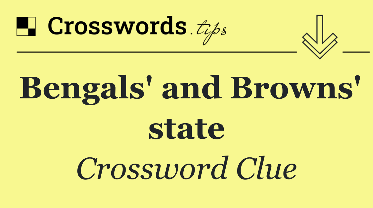 Bengals' and Browns' state