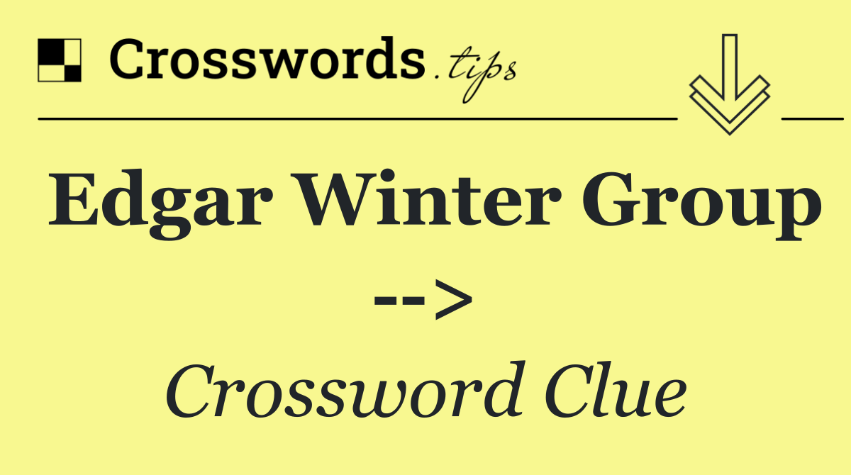 Edgar Winter Group   >