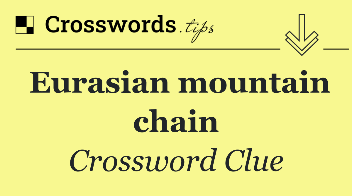 Eurasian mountain chain