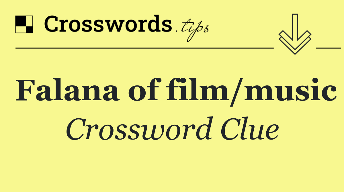 Falana of film/music