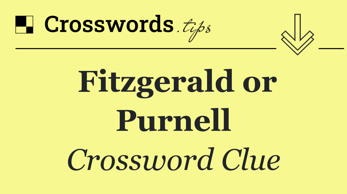 Fitzgerald or Purnell