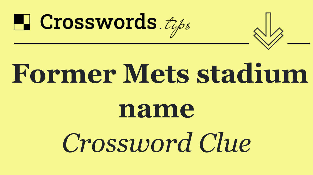Former Mets stadium name